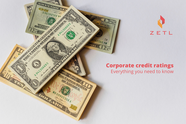 Everything You Need to Know About Corporate Credit Ratings